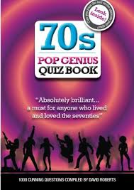 Put your film knowledge to the test and see how many movie trivia questions you can get right (we included the answers). 70s Pop Genius Quiz Book 1000 Cunning Questions Amazon Co Uk Roberts David 9781905959365 Books