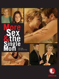 Watch More Sex & the Single Mom | Prime Video