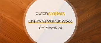 cherry vs walnut wood for furniture
