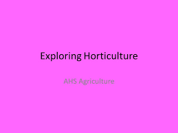 Exploring Horticulture Ahs Agriculture Warm Up Slm And Kud