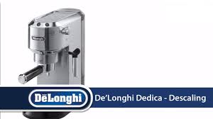 Delonghi Dedica Ec680 How To Descale Your Machine