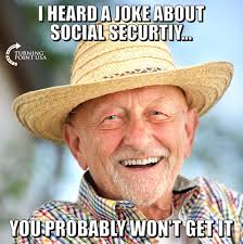 Image result for Social Security meme