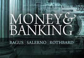 Money Banking Mises Institute