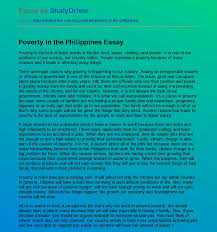 It has various advantages and disadvantages that affects the environment and the lives of every human being in the philippines. Poverty In The Philippines Free Essay Example Studydriver Com