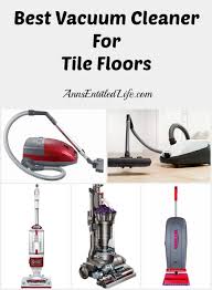 best vacuum cleaner for tile floors