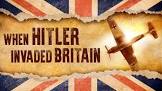 War Movies from UK When Hitler Invaded Britain Movie