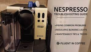 nespresso troubleshooting how to solve
