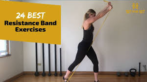 top 24 resistance band exercises set