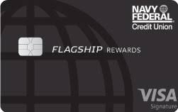 Navy Federal Credit Union Visa Signature Flagship Rewards