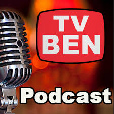 TV Ben Podcast