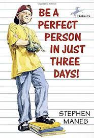 Be a Perfect Person in Just Three Days!: Manes, Stephen: 8601419331390: Amazon.com: Books