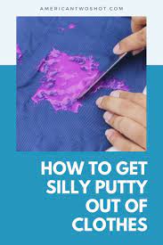 7 Methods of Getting Silly Putty Out of Clothes