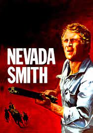 Nevada Smith (1966) ล้างเลือด แดนคาวบอย 