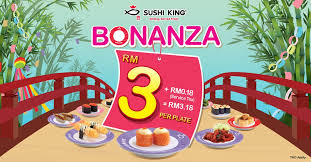 Now, sushi king members are rewarded digitally with the sushi king smiles my app. Rm3 Bonanza Sushi King Morepromo