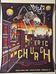 Eric Church Concert Poster Nashville Tn May 2019 Ebay