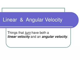 Ppt Linear Amp Angular Velocity