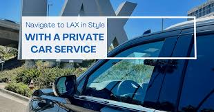 Navigate to LAX in Style With an Airport Car Service