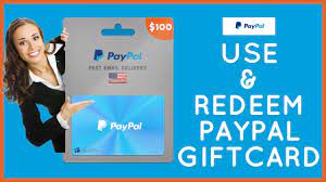 how to use and redeem paypal gift card