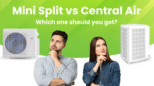 mini split vs central air which is better