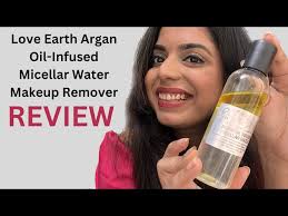 love earth argan oil infused micellar