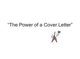 The Power Of A Cover Letter Two Different Types Of Cover Letters