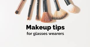 makeup tips for gles wearers arlo wolf