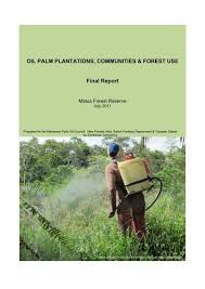It is managed by the ministry of finance. Oil Palm Plantations Communities Forest Use Final