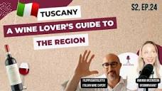 Tuscany: A Wine Lover's Guide to the Region featuring Filippo ...