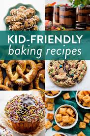 40 kid friendly baking recipes sally