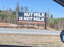 In the book 'not milk. Has Anybody Figured Out The Nut Milk Is Not Milk Billboard Savannah