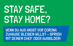 How to stay safe at work and school work and school environments may seem particularly daunting in the context of an outbreak, but some simple measures can help prevent infection in the office or. Stay Safe Stay Home Eifel Starter Ausbildungsinfos Der Wirtschaftsforderungsgesellschaft Vulkaneifel