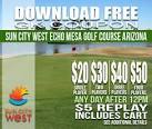Sun City West Echo Mesa Golf Course AFTER 12PM GKCoupon – Blog ...