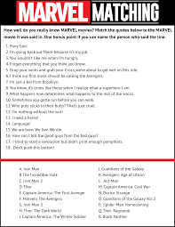 Jul 15, 2021 · free printable questions are very easy for kids to fill out because they are developed to be extremely easy to do. Marvel Movie Quotes Matching Game Free Printable Play Party Plan