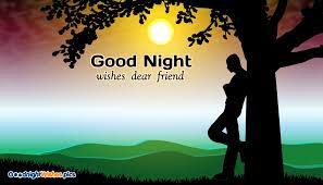 good night wishes dear friend