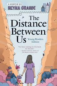 Слушать онлайн песню aor the distance between us. The Distance Between Us Book By Reyna Grande Reyna Grande Official Publisher Page Simon Schuster