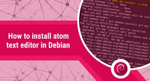 how to install atom text editor on