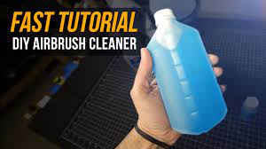 make your own airbrush cleaner fast