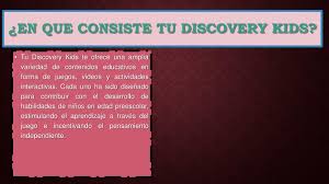 Descubre discovery kids una pagina web muy entretenida para ninos. Ppt Tu Diskovery Kids Powerpoint Presentation Free Download Id 4037235