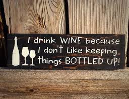drink wine funny wine signs wall decor