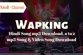 Itunes rip bollywood mp3 songs free download. Wapking Free Mp3 Songs Video Songs Ringtones A To Z Mp3 Song Free Download Hindi Mp3 Song Songs Mp3 Song Download