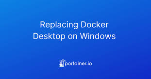 replacing docker desktop on windows