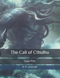Led by their captain, the survivors realize that their only hope is to walk across the sea floor to reach the main part of the facility. Buy The Call Of Cthulhu Large Print Book Online At Low Prices In India The Call Of Cthulhu Large Print Reviews Ratings Amazon In