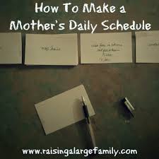 How To Make A Mothers Rule Of Life Or Daily Schedule