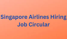 Singapore Airlines Hiring Job Circular 2023 - Jagojobs24.com