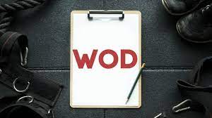 what does wod mean in crossfit