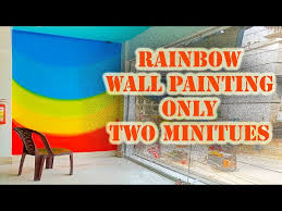 Rainbow Wall Painting Only 2 Minutes