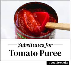 best tomato puree subsute a couple