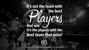 432 quotes have been tagged as teamwork: 50 Inspirational Quotes About Teamwork And Sportsmanship Sportsmanship Quotes Team Quotes Football Team Quote