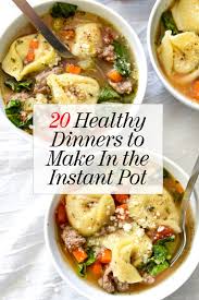 20 healthy instant pot recipes to make