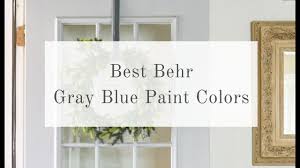 best behr gray blue paint colors that